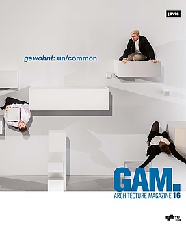 Cover Graz Architektur Magazin 16 with the inscription gewohnt: un/common