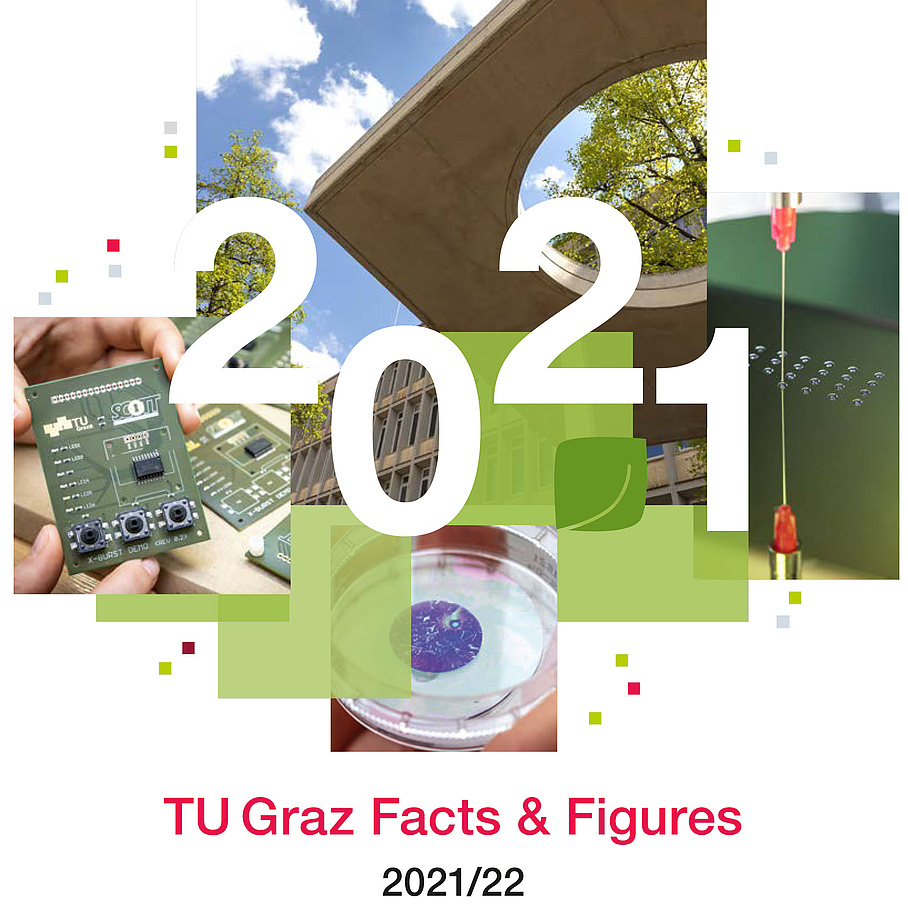 TU Graz Facts & Figures 2021/22