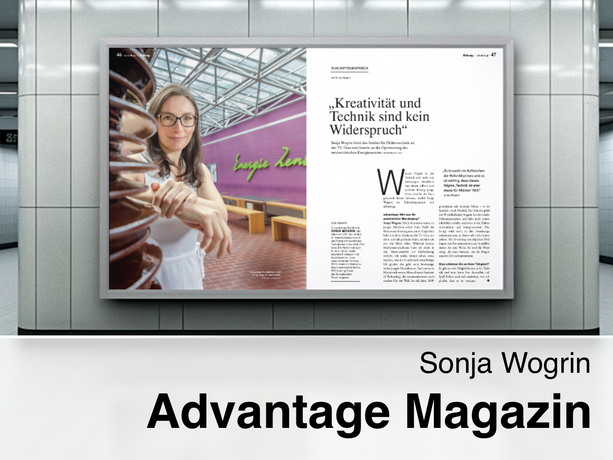 A magazine spread on a billboard in a subway station features a Sonja Wogrin in a white shirt with glasses. Text in German reads: "Kreativität und Technik sind kein Widerspruch". Bottom text: "Sonja Wogrin, Advantage Magazin.