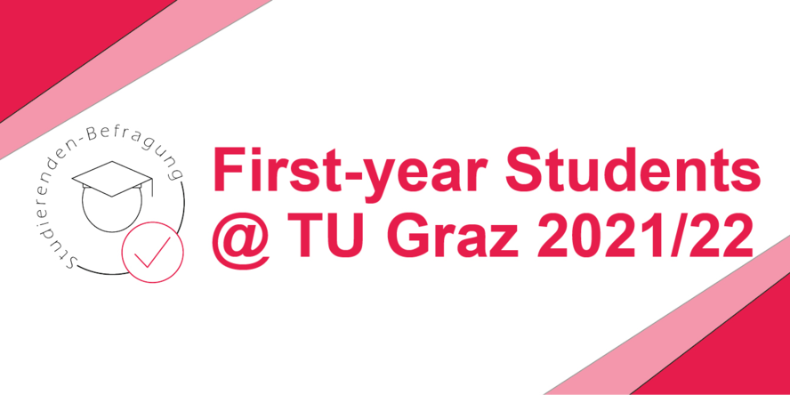 First-year Students @ TU Graz 2021/22