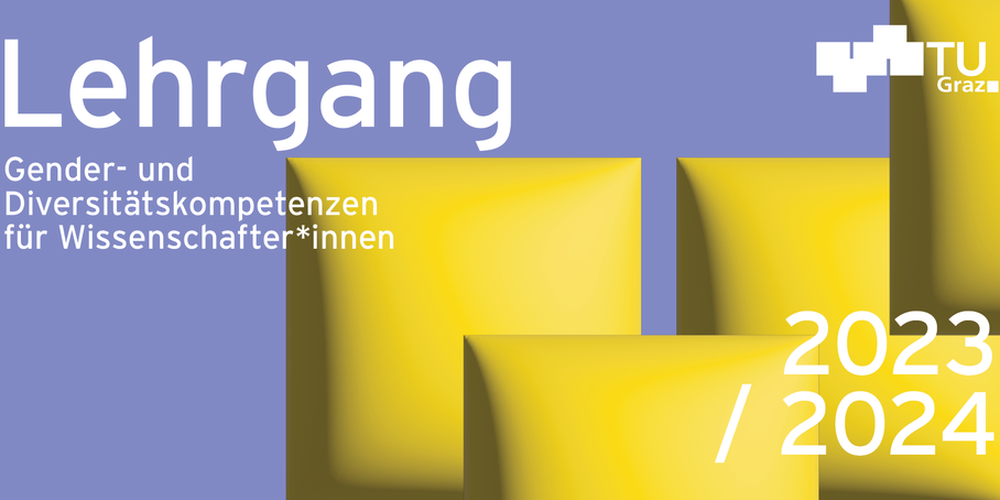 Text on the image: Lehrgang Gender- und Diversitätskompetenzen für Wissenschafter*innen. 2023/2024 