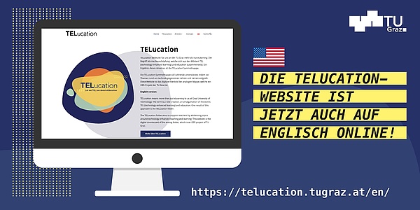 Computer screen and text in German: Die TELucation Website ist jetzt auch auf Englisch online.