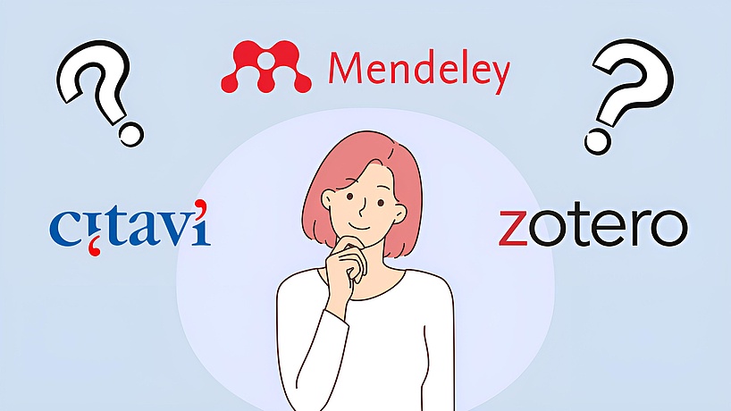 Bildquelle: Mendeley | Zotero | Citavi | Canva