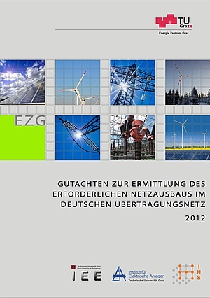 Cover des Berichts "Gutachten zur Ermittlung des erforderlichen Netzausbaus im deutschen Übertragungsnetz 2012". Cover zeigt sieben Bilder: Drei mit Windrädern, eines mit Strommast, eines mit Isolatoren, eines mit Umspannwerk und eines mit PV-Anlage.