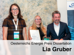 Sonja Wogrin, Lia Gruber and Michael Marketz at an award ceremony. Lia Gruber is holding a certificate and trophy, with the text “Oesterreichs Energie Preis Dissertation – Lia Gruber” in front.