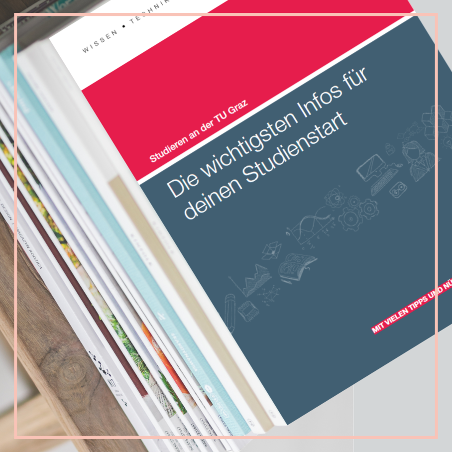 Cover des Booklets "Studieren an der TU Graz"
