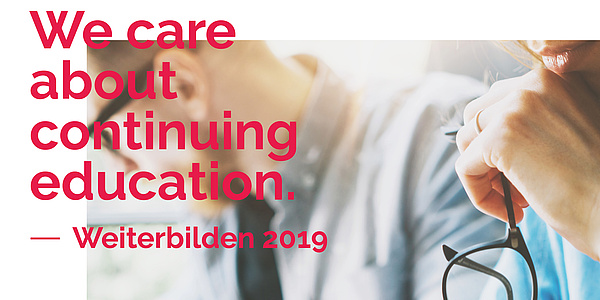 2 people. Text on the picture: We care about continuing education - Weiterbilden 2019. 
