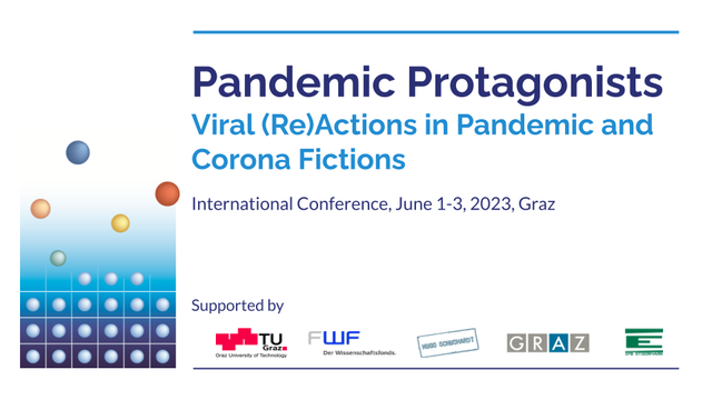 Pandemic Protagonists: Viral (Re)Actions In Pandemic And Corona