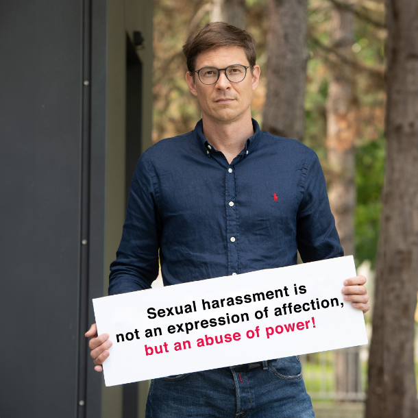 Thomas Pock. Text on the image: Sexual harassment is not an expression of affection, but an abuse of power!